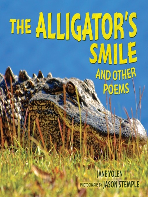 Title details for The Alligator's Smile by Jane Yolen - Available